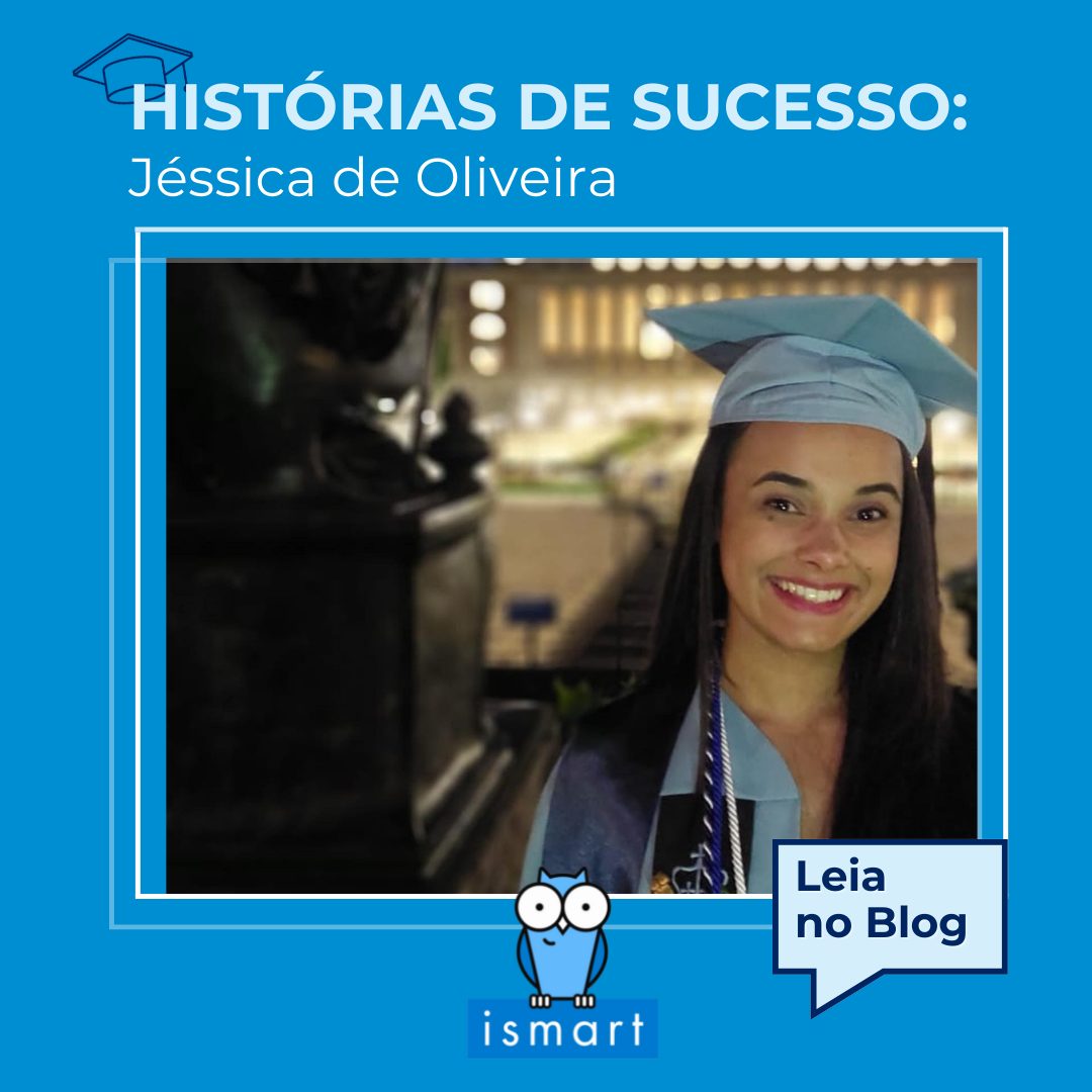 Histórias de Sucesso – Jéssica de Oliveira