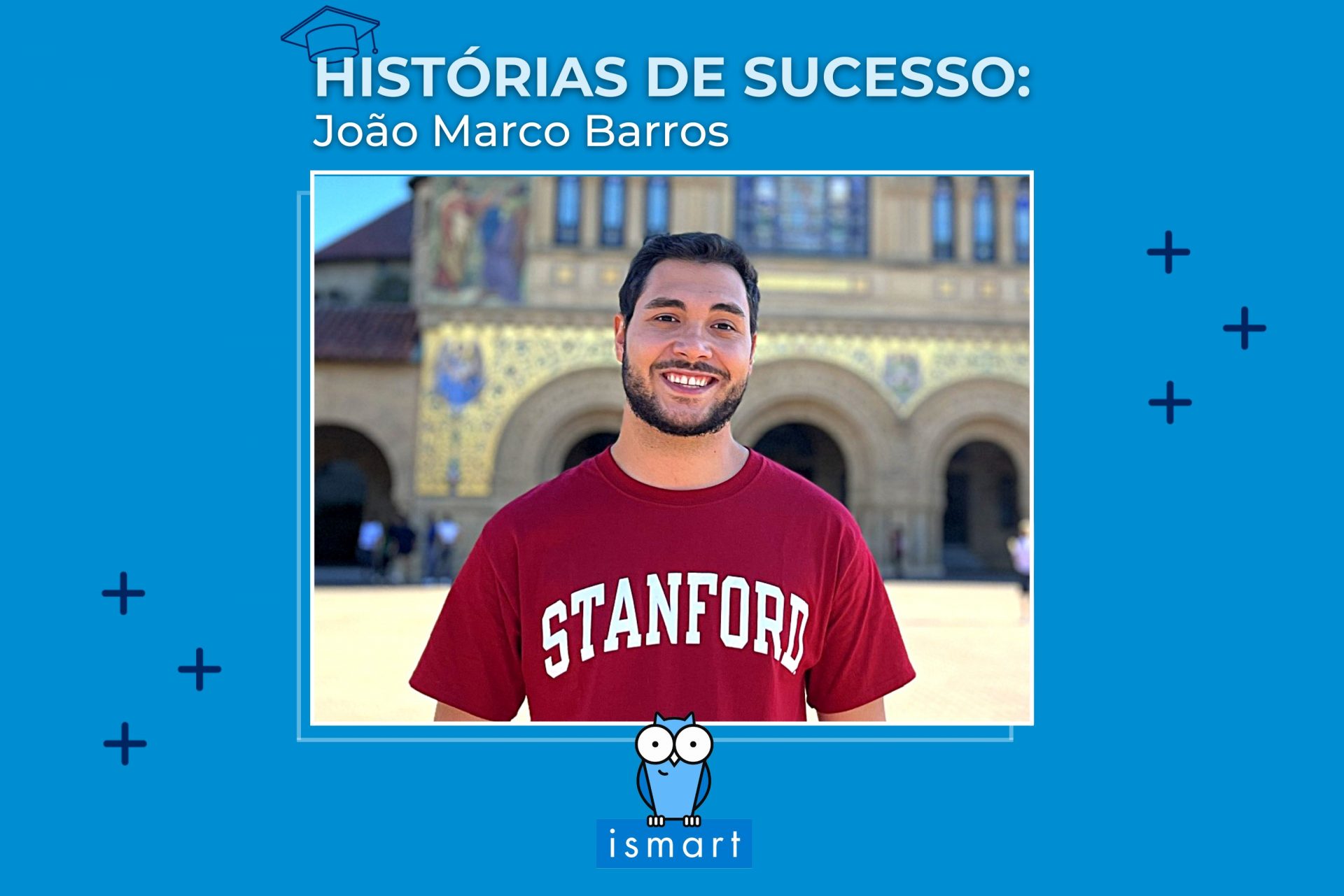 Histórias de Sucesso – João Marco Barros